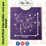 Stencil Mesh – Love you forever