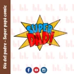 Cortador de galletas – Super papá comic – Portada