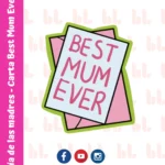 Cortador de galletas – Carta Best Mum ever – Portada