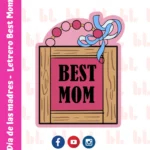 Cortador de galletas – Letrero Best Mom – Portada